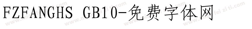 FZFANGHS GB10字体转换
